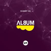 Artwork for Album by Robert DB