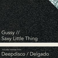 Artwork for Saxy Little Thing by Gussy (OG)