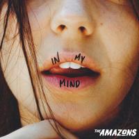 Artwork for In My Mind (Acoustic) by The Amazons