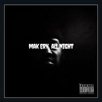 Artwork for All Night by Mak Erv