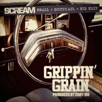 Artwork for Grippin' Grain (feat. 8 Ball, Scotty ATL & Big K.R.I.T.) by DJ Scream