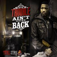 Artwork for Ain't Goin' Back by Trouble