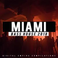 Artwork for Miami: Bass House 2018 by Various Artists