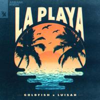 Artwork for La Playa by GoldFish