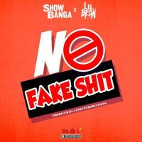 Artwork for No Fake Shit by SHOW BANGA