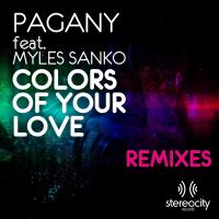 Artwork for Colors Of Your Love (Remixes) by Pagany