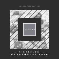 Artwork for Wharehouse 2030 by Nikodemski