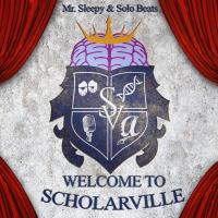 Artwork for Welcome To Scholarville by Mr. Sleepy