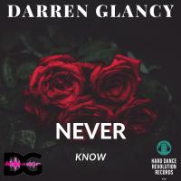 Artwork for Never Know by Darren Glancy