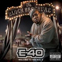 Artwork for The Block Brochure: Welcome To The Soil 2 by E-40