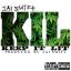 Artwork for KIL (Keep It Lit)
