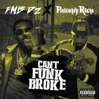 Artwork for Can't Funk Broke by FMB DZ