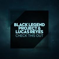 Artwork for Check This Out by Black Legend Project