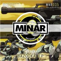 Artwork for Bazooka EP by Cyberx