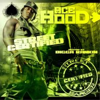 Artwork for Street Certified by Ace Hood