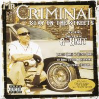 Artwork for Stay On the Streets by Mr. Criminal