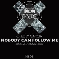 Artwork for NoBody Can Follow Me EP by Chedey García