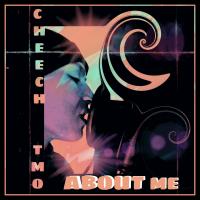 Artwork for About Me by Cheech TMO