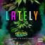 Artwork for Lately (feat. Lil Rue & Scoot)