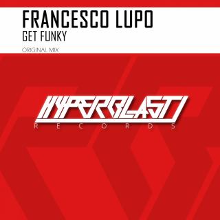 Artwork for Get Funky (Original Mix)