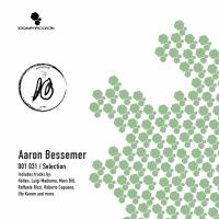 Artwork for Aaron Bessemer 001 - 031 / Selection by Various Artists