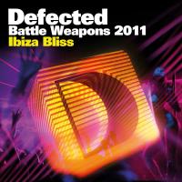 Artwork for Defected Battle Weapons 2011 Ibiza Bliss by Various Artists