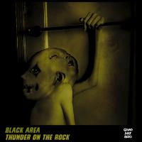 Artwork for Thunder on the Rock by Black Area