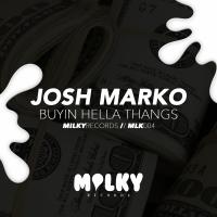 Artwork for Buyin Hella Thangs by Josh Marko