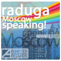 Artwork for Moscow Speaking! (Remixes) by Raduga