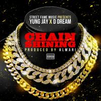 Artwork for Chain Shining (feat. DDream) by Yung Jay