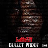 Artwork for Bullet Proof by E Mozzy