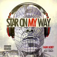 Artwork for Star On My Way (feat. Ricky Furiati) by Damn Money