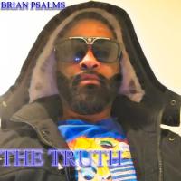 Artwork for The Truth by Brian Psalms