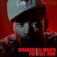 Artwork for Speakers Pop (feat. N.O.R.E.) by Al Joseph