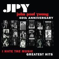 Artwork for I Hate the Music by John Paul Young