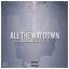 Artwork for All the Way Down (feat. Jolie B)