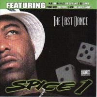 Artwork for The Last Dance by Spice 1