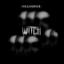 Artwork for Witch (Original Mix)