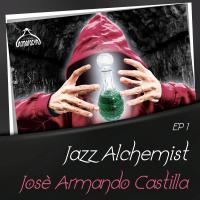 Artwork for Jazz Alchemist Ep1 by Josè Armando Castilla