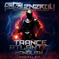 Artwork for Monolith by Trance Atlantic