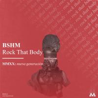 Artwork for Rock That Body by Bshm