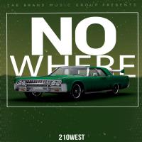 Artwork for No Where by 210West