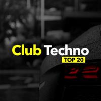 Artwork for Club Techno TOP 20 by Techno House