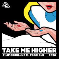 Artwork for Take Me Higher by Filip Grönlund