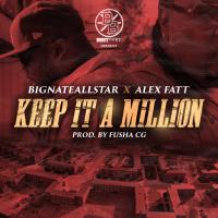 Artwork for Keep It a Million by BigNateAllStar