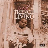 Artwork for Trench Living by lil k