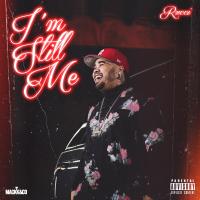 Artwork for I'm Still Me by Rucci