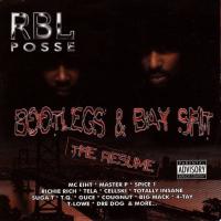 Artwork for Bootlegs & Bay Shit (The Resume) by RBL Posse