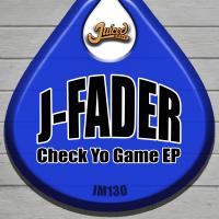 Artwork for Check Yo Game EP by J Fader