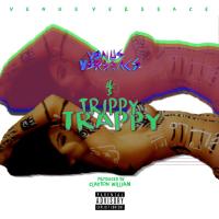 Artwork for Trippy Trappy (feat. Clayton William) by Venus Verssace